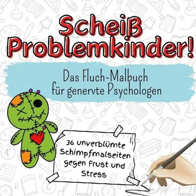 Produktbild von Scheiß Problemkinder!