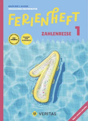 Obrázok produktu pre Mathematik Ferienhefte - Ferienheft Zahlenreise 1. Klasse Volksschule - Mit eingelegten Lösungen