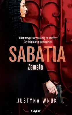 Produktbild von Sabatia. Zemsta - Powieść Justyny Wnuk