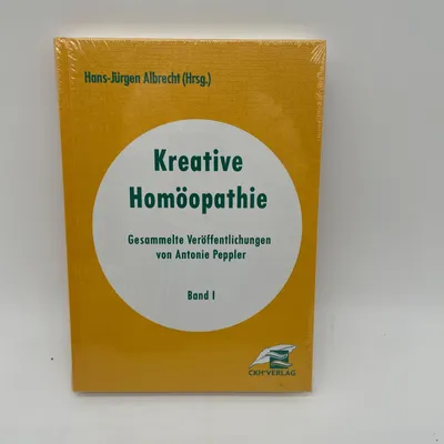 Produktbild von Antonie Peppler Kreative Homöopathie Band 1 Taschenbuch Deutsch Fachbuch Medizin