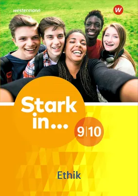 Produktbild von Stark in ... Themenhefte. Arbeitsheft Ethik 9 / 10