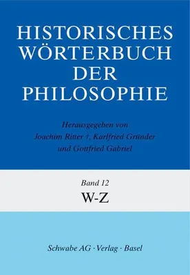 Produktbild von Historisches Wörterbuch der Philosophie (HWPH). Band 12, W-Z