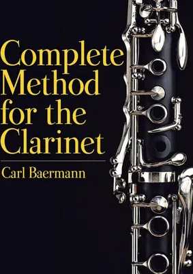 Produktbild von Complete Method for the Clarinet