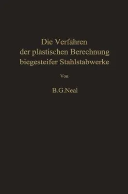 Obrázok produktu pre Die Verfahren der plastischen Berechnung biegesteifer Stahlstabwerke
