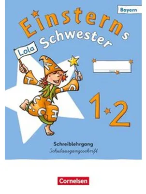 Zdjęcie produktu dla Einsterns Schwester 1. Jahrgangsstufe - Erstlesen - Ausgabe Bayern 2025 - Schreiblehrgang Schulausgangsschrift