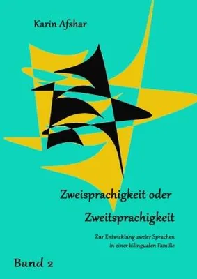 Produktbild von ZWEISPRACHIGKEIT ODER ZWEITSPRACHIGKEIT Teil 2