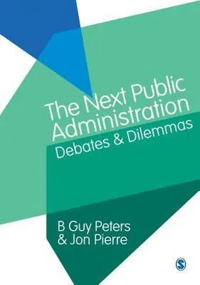 Obrázok produktu pre The Next Public Administration