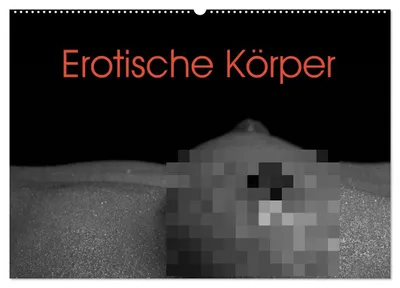 Produktbild von Erotische Körper (Wandkalender 2027 DIN A2 quer), CALVENDO Monatskalender
