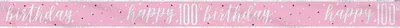 Produktbild von Unique Geburtstagsbanner zum 100. Geburtstag, rosa & silber, ca. 274 cm