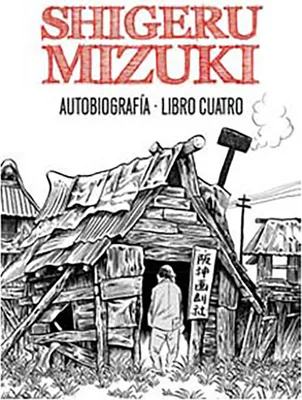 Image de Autobiographie : livre quatre | Shigeru Mizuki