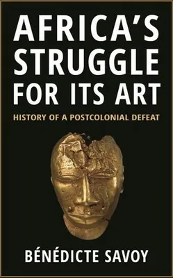 Obrázok produktu pre Africa's Struggle for Its Art