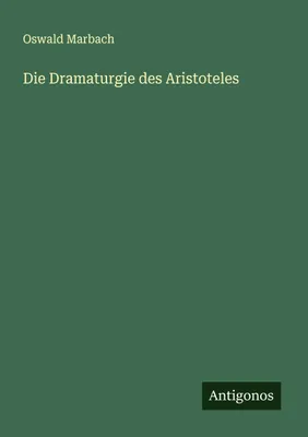Produktbild von Die Dramaturgie des Aristoteles