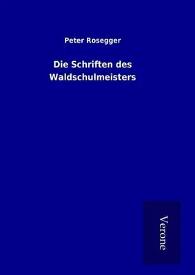 Zdjęcie produktu dla Die Schriften des Waldschulmeisters