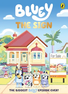 Obrázek produktu pro Bluey: The Sign: A 112-page full-colour illustrated chapter book