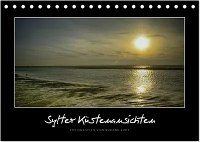 Produktbild von Sylter Küstenansichten (Tischkalender 2025 DIN A5 quer), CALVENDO Monatskalender