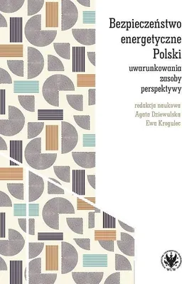 Obrázok produktu pre Bezpieczeństwo energetyczne Polski