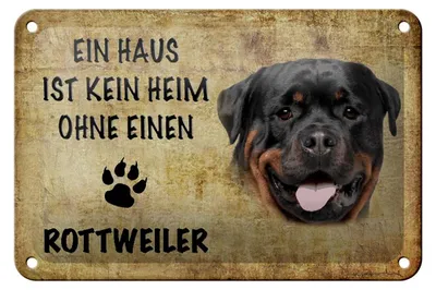 Produktbild von Blechschild Spruch 18x12cm Rottweiler Hund ohne kein Heim
