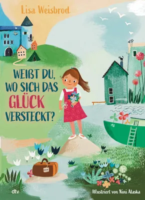 Immagine prodotto di Weißt du, wo sich das Glück versteckt?