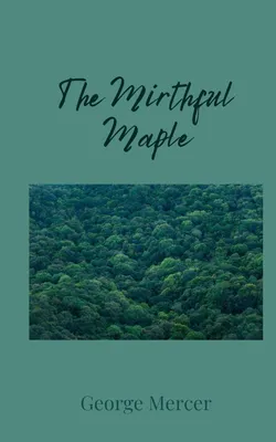 Produktbild von The Mirthful Maple