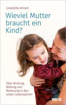 Immagine prodotto di Wieviel Mutter braucht ein Kind?