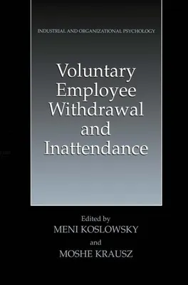 Obrázok produktu pre Voluntary Employee Withdrawal and Inattendance