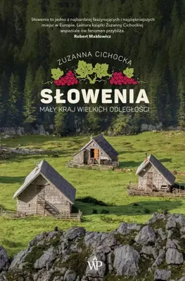 Produktbild von Slowenia. Maly kraj wielkich odleglosci