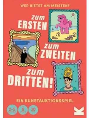 Produktbild von Zum Ersten, zum Zweiten, zum Dritten!