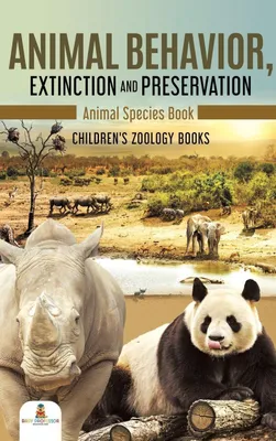 Produktbild von Animal Behavior, Extinction and Preservation