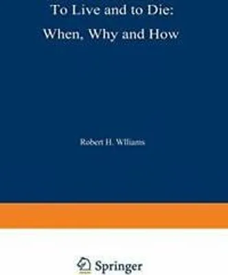Produktbild von To Live and to Die: When, Why, and How