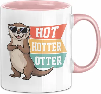 Produktbild von Otter Tasse Geschenk Hot Hotter Otter Geschenkidee Otter-Liebhaber Kaffee-Becher (Rosa)