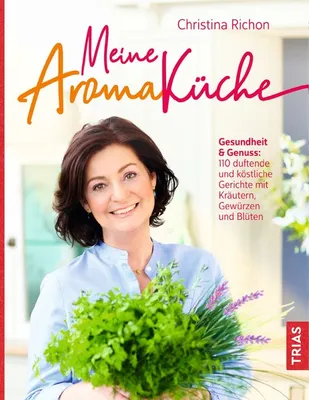 Produktbild von Meine Aromaküche