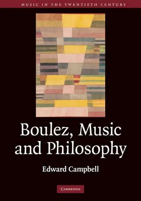 Produktbild von Boulez, Music and Philosophy