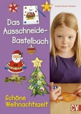 Produktbild von Das Ausschneide-Bastelbuch Schöne Weihnachtszeit