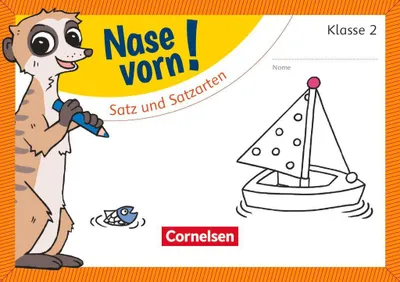 Produktbild von Nase vorn! - Deutsch 2. Schuljahr - Satz und Satzarten