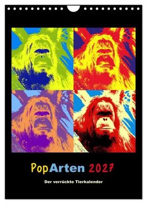 Immagine prodotto di PopArten 2027 – Il calendario degli animali pazzi (calendario da parete 2027, formato DIN A4 verticale), calendario mensile CALVENDO