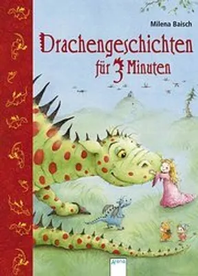 Produktbild von Baisch, M: Drachengeschichten für 3 Minuten