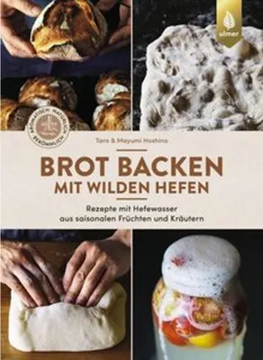 Obrázek produktu pro Brot backen mit wilden Hefen