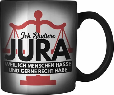 Produktbild von Trendation - Jura Farbwechsel Zauber-Tasse Geschenk Spruch Jurist Geschenkidee Anwalt Jura-Studium Lustige Sprüche Staatsexamen Ich Studiere Jura (Schwarz)