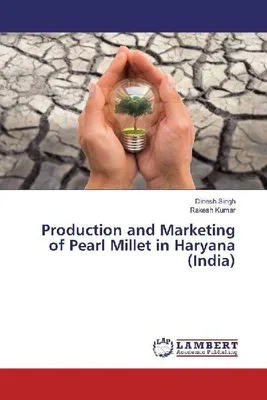Produktbild von Production and Marketing of Pearl Millet in Haryana (India)