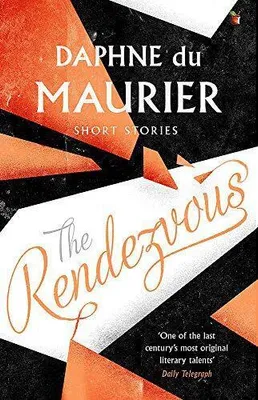 Obrázok produktu pre Maurier, D: Rendezvous and Other Stories
