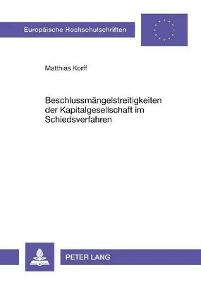 Produktbild von Beschlussmängelstreitigkeiten der Kapitalgesellschaft im Schiedsverfahren