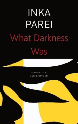 Obrázek produktu pro What Darkness Was