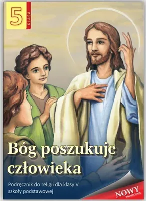 Zdjęcie produktu dla Religia Bóg poszukuje człowieka podręcznik dla klasy 5 szkoły podstawowej