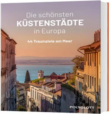Obrázek produktu pro Die schönsten Küstenstädte in Europa