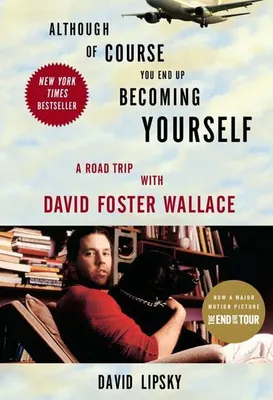 Imagen del producto de Although of Course You End Up Becoming Yourself