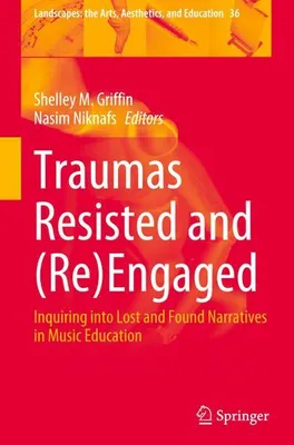 Image de Traumas Resisted and (Re)Engaged