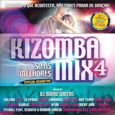 Obrázek produktu pro KIZOMBA MIX 4: Nejlepší skladby, speciální reggaeton – Various Artists [CD]