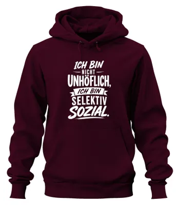 Produktbild von Ich bin nicht unhöflich ich bin Statement Sarkasmus Ruhe Hoodie Kapuzenpullover, Burgundy, XXL