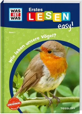 Produktbild von WAS IST WAS Erstes Lesen easy! Band 7. Wie leben unsere Vögel?