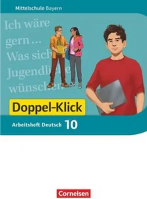 Produktbild von Doppel-Klick 10. Jahrgangsstufe - Mittelschule Bayern - Arbeitsheft mit Lösungen